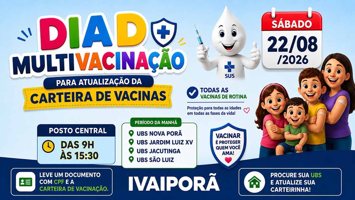 Dia D de Multivacinação em Ivaiporã para atualização da carteira de vacinação