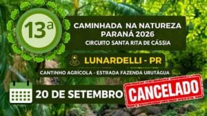 3ª Caminhada na Natureza Circuito Santa Rita de Cássia em Lunardelli