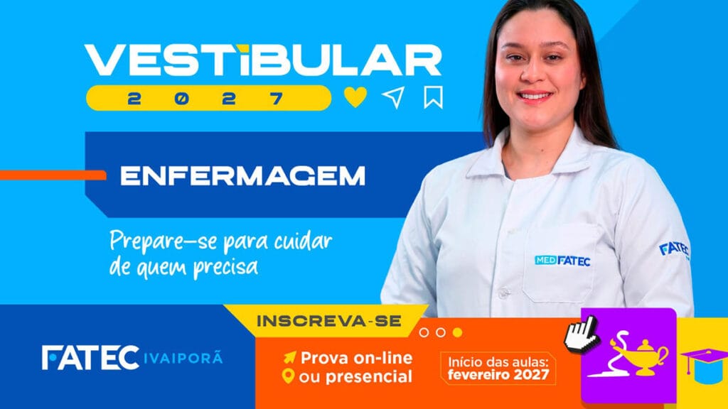 Fatec Ivaiporã, que oferece 60 vagas no curso de Enfermagem para 2027.