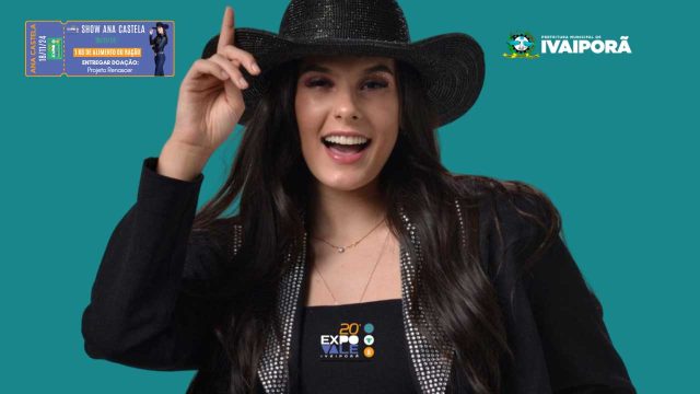 O show de Ana Castela acontece no dia 18 / Foto: Assessoria Prefeitura de Ivaiporã